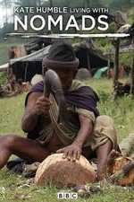Watch Kate Humble: Living with Nomads FMoviesFree