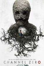 Watch Channel Zero FMoviesFree
