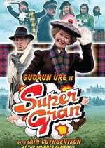 Watch Super Gran FMoviesFree