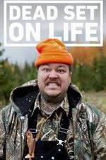 Watch Dead Set on Life FMoviesFree