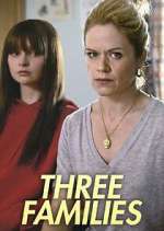Watch Three Families FMoviesFree