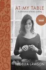 Watch Nigella: At My Table FMoviesFree