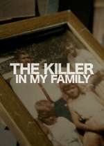 Watch The Killer in My Family FMoviesFree