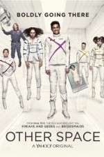 Watch Other Space FMoviesFree