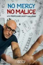 Watch No Mercy, No Malice with Professor Scott Galloway FMoviesFree