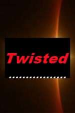 Watch Twisted FMoviesFree