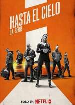 Watch Hasta el cielo: La serie FMoviesFree