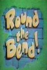 Watch Round the Bend FMoviesFree