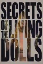 Watch Secrets of the Living Dolls FMoviesFree