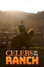 Watch Celebs on the Ranch FMoviesFree