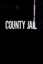 Watch County Jail FMoviesFree