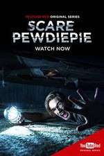 Watch Scare PewDiePie FMoviesFree