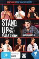 Watch Stand Up At Bella Union FMoviesFree