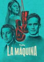 Watch La Máquina FMoviesFree