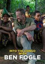 Watch Into the Congo with Ben Fogle FMoviesFree