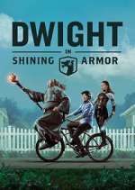 Watch Dwight in Shining Armor FMoviesFree