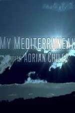 Watch My Mediterranean with Adrian Chiles FMoviesFree