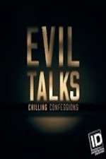 Watch Evil Talks: Chilling Confessions FMoviesFree