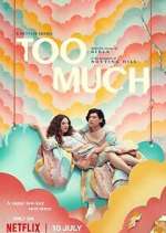 Watch Too Much FMoviesFree