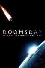 Watch Doomsday: 10 Ways the World Will End FMoviesFree