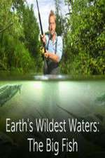Watch Earths Wildest Waters The Big Fish FMoviesFree
