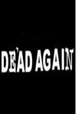 Watch Dead Again FMoviesFree