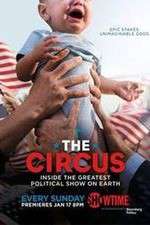 Watch The Circus: Inside the Greatest Political Show on Earth FMoviesFree