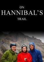 Watch On Hannibal's Trail FMoviesFree