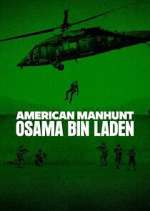 Watch American Manhunt: Osama bin Laden FMoviesFree