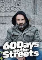 Watch 60 Days on the Streets FMoviesFree
