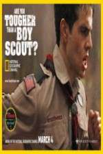 Watch Are You Tougher Than a Boy Scout FMoviesFree