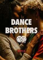 Watch Dance Brothers FMoviesFree