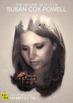 Watch The Disappearance of Susan Cox Powell FMoviesFree