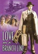 Watch Love on a Branch Line FMoviesFree