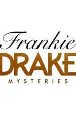 Watch Frankie Drake Mysteries FMoviesFree
