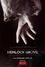 Watch Hemlock Grove FMoviesFree