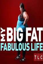 Watch My Big Fat Fabulous Life FMoviesFree
