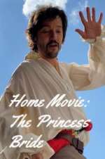 Watch Home Movie: The Princess Bride FMoviesFree