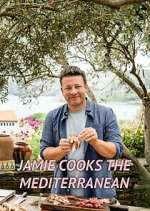 Watch Jamie Cooks the Mediterranean FMoviesFree