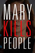 Watch Mary Kills People FMoviesFree
