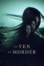 Watch En ven, en morder FMoviesFree