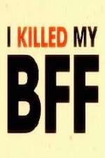 Watch I Killed My BFF FMoviesFree