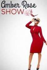 Watch Amber Rose Show FMoviesFree