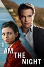 Watch I Am the Night FMoviesFree