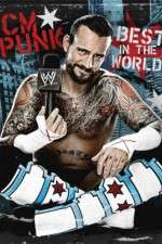 Watch WWE CM Punk - Best in the World FMoviesFree