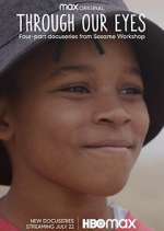 Watch Through Our Eyes FMoviesFree