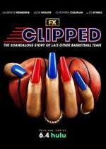 Watch Clipped FMoviesFree