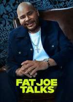Watch Fat Joe Talks FMoviesFree