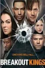 Watch Breakout Kings FMoviesFree