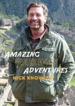 Watch Amazing Railway Adventures with Nick Knowles FMoviesFree